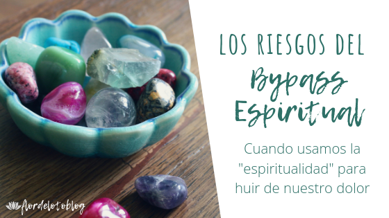 Los Riesgos Del Bypass Espiritual